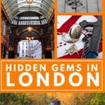 Unforgettable Hidden Gems in London